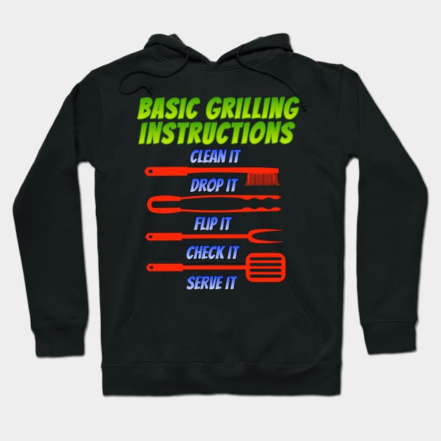 Basic Grilling Instructions Hoodie by Duds4Fun